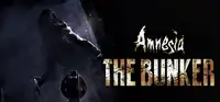 Amnesia: The Bunker Thumbnail