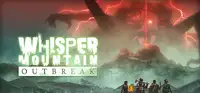 Whisper Mountain Outbreak Thumbnail
