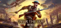 Over The Top: WWI Thumbnail