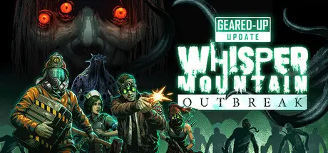 Whisper Mountain Outbreak